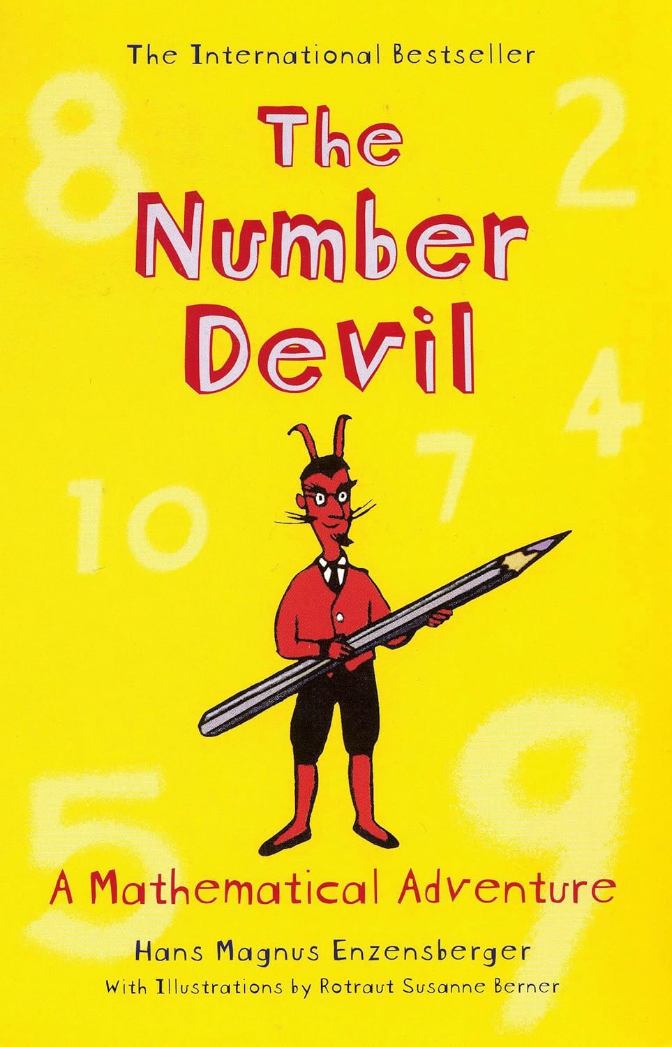 The Number Devil: A Mathematical Adventure (B&W) by Hans Magnus Enzensberger