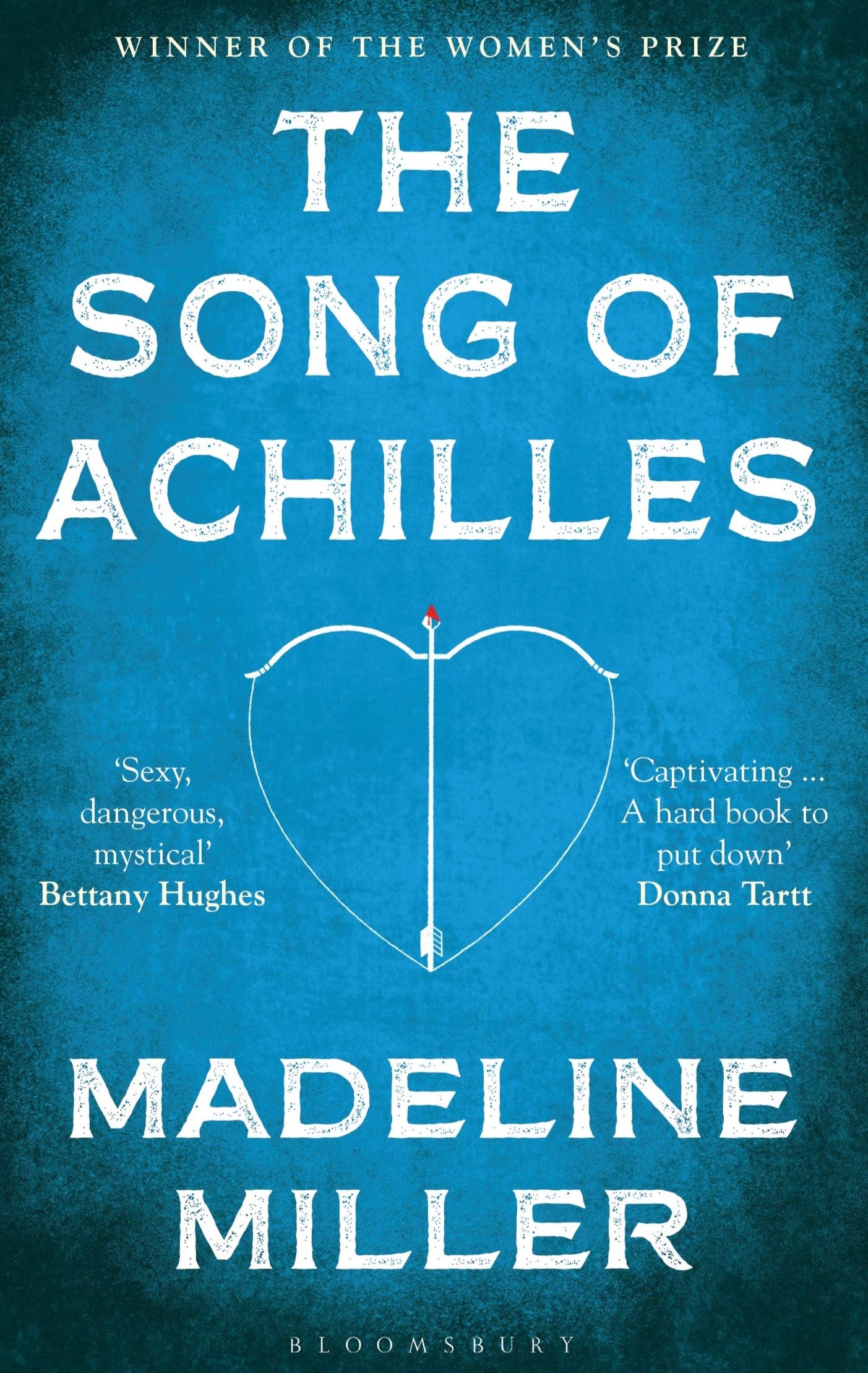 The Song of Achilles by Madeline Miller