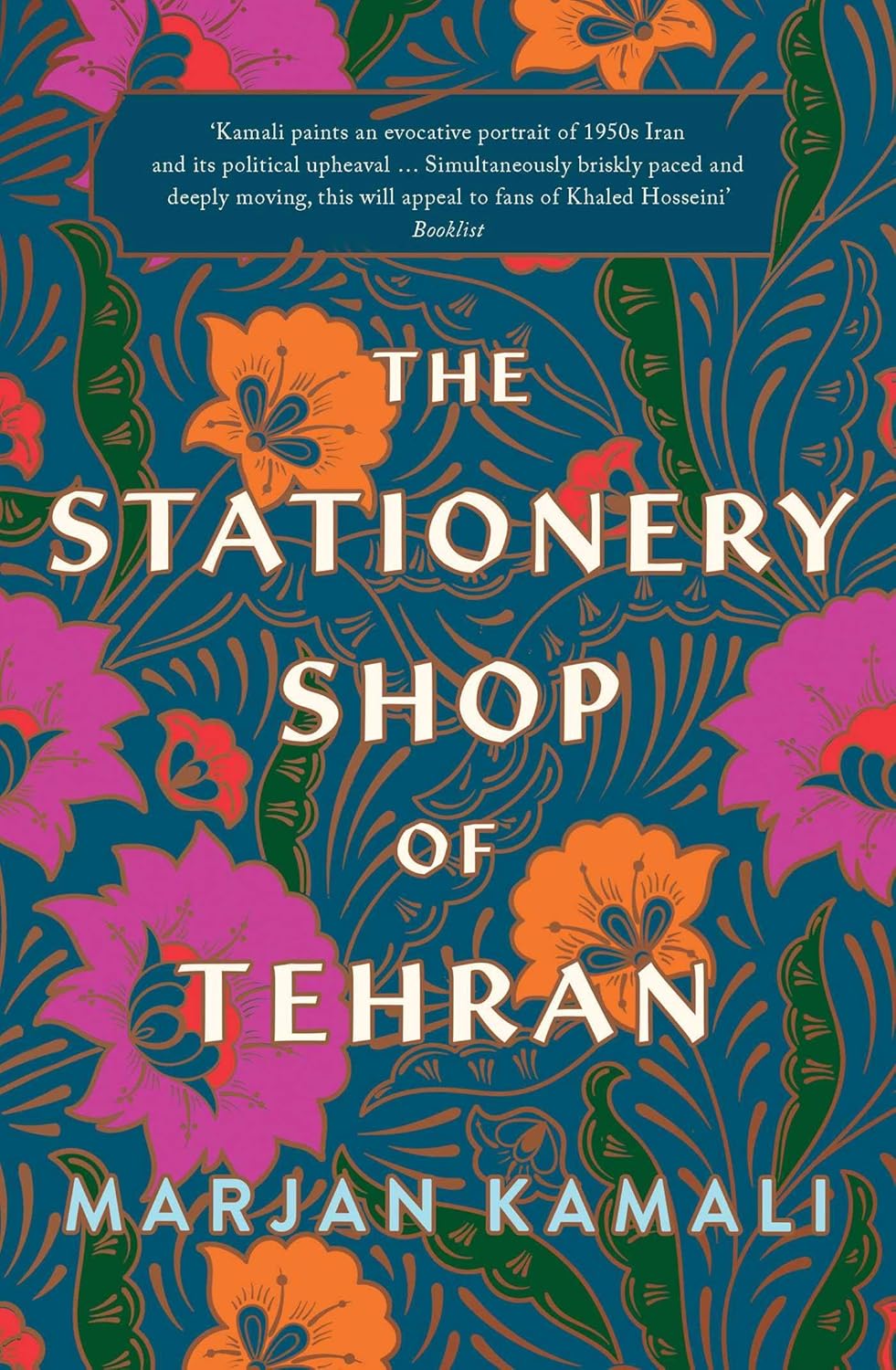The Stationery Shop of Tehran Book by Marjan Kamali