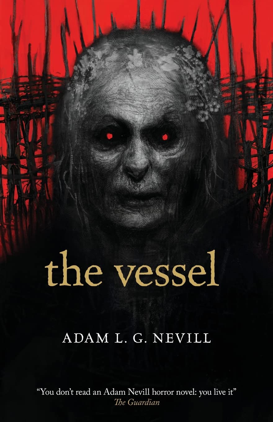 The Vessel Book by Adam Nevill