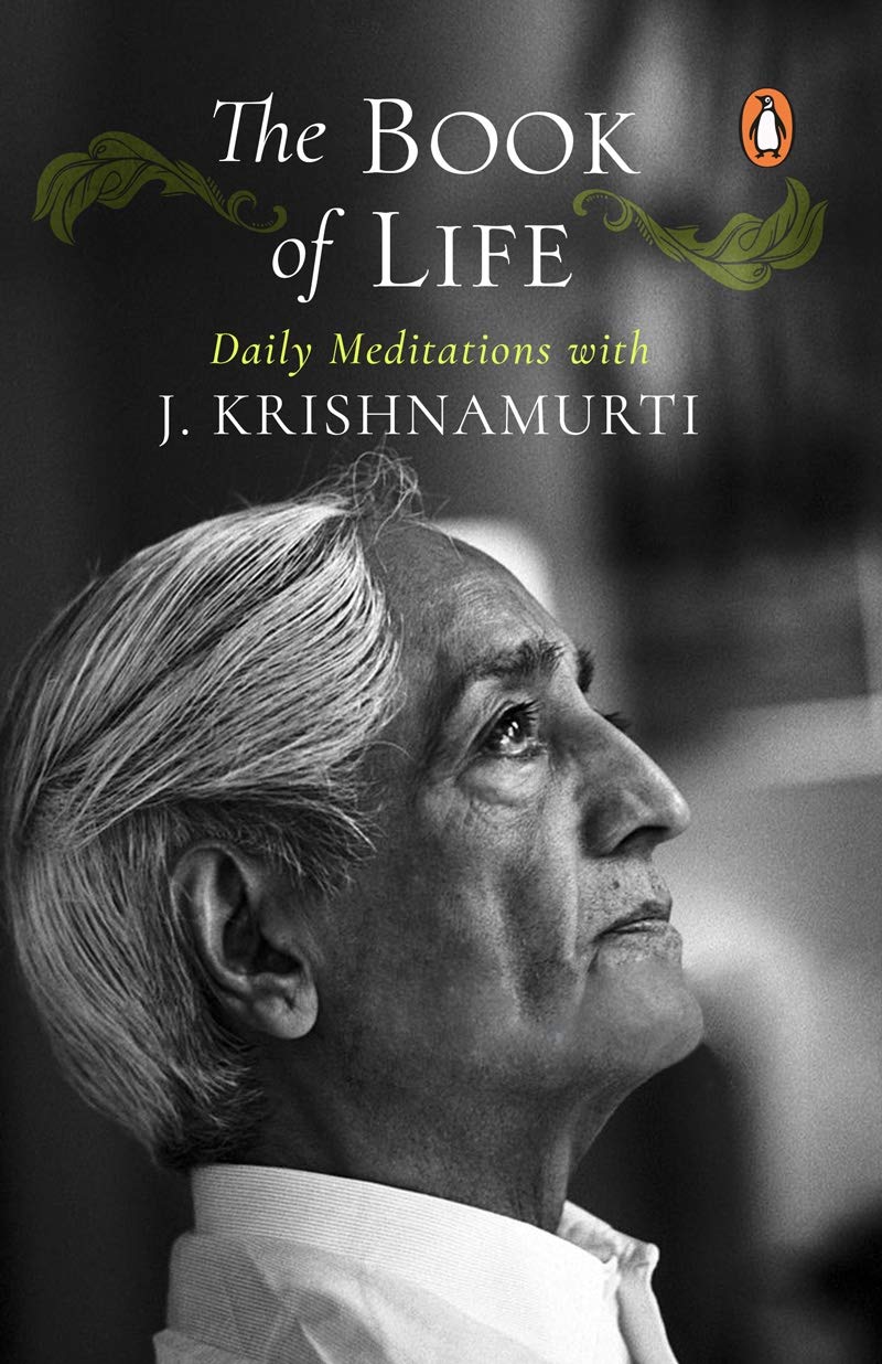 The Book of Life by Jiddu Krishnamurti