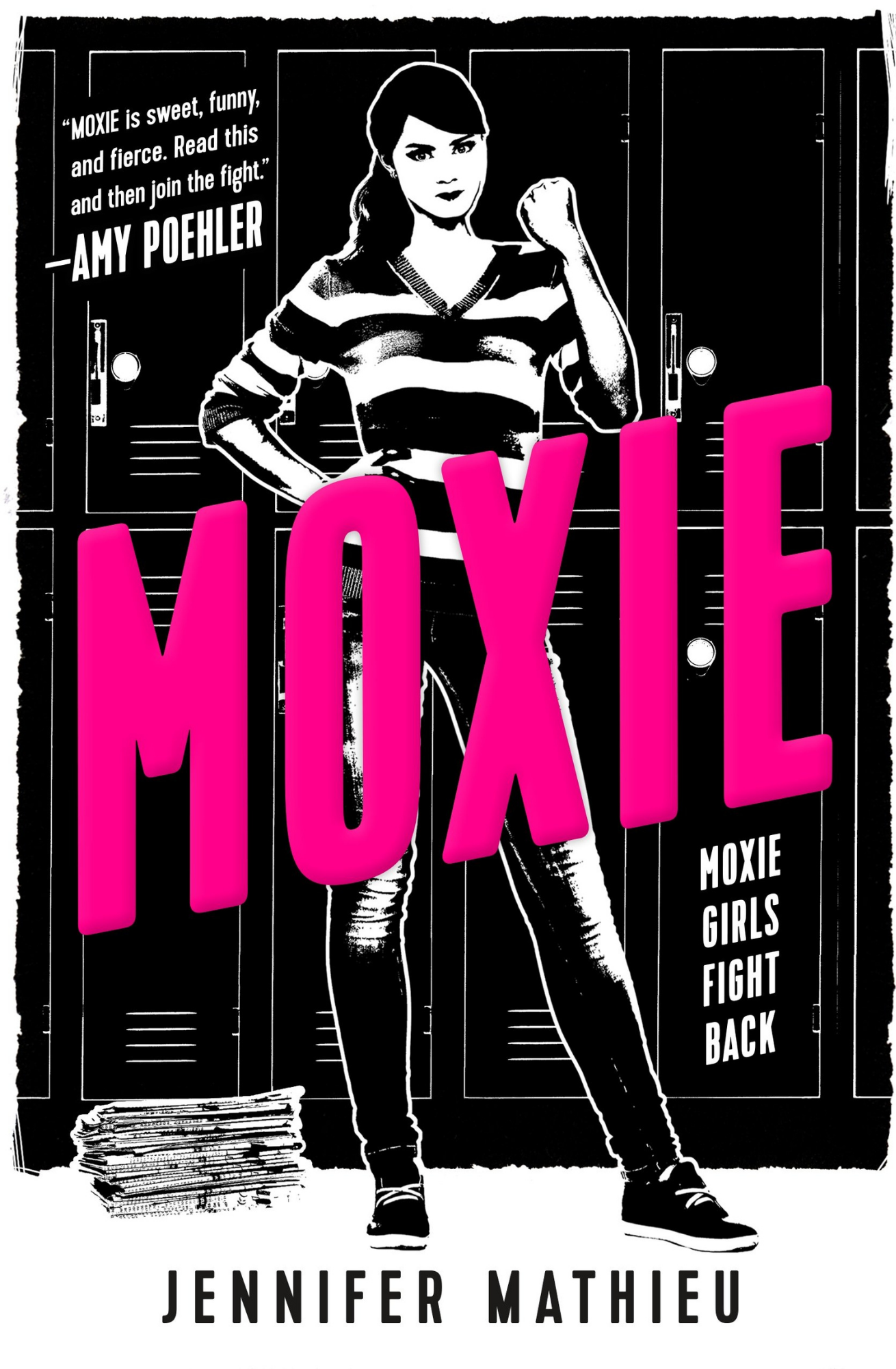 Moxie by Jennifer Mathieu