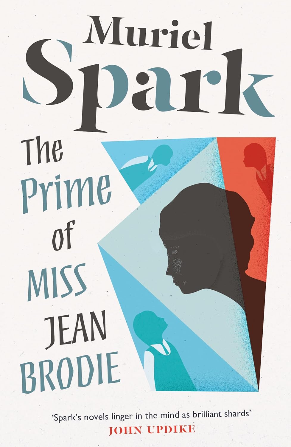 The Prime of Miss Jean Brodie Novel by Muriel Spark