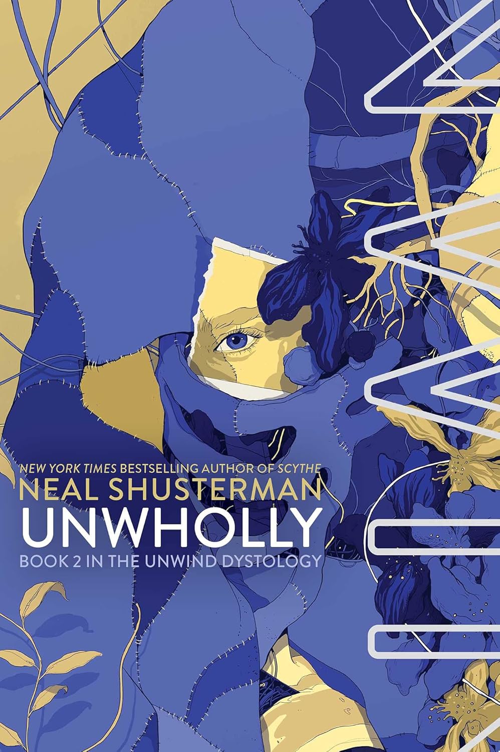 UnWholly Novel by Neal Shusterman