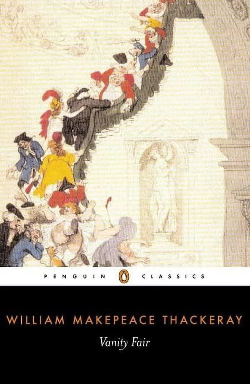 Vanity Fair Novel by William Makepeace Thackeray