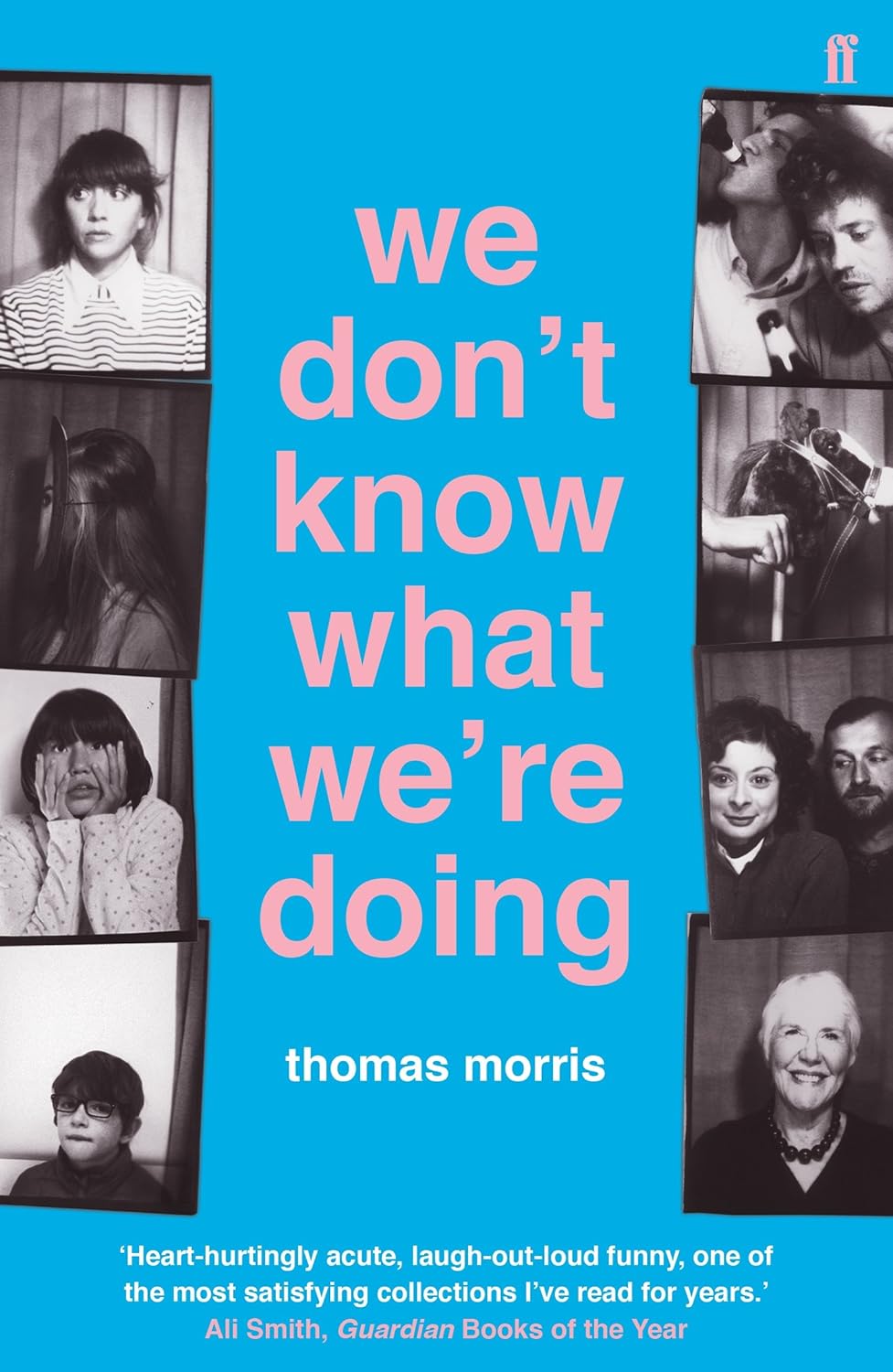 We Don't Know What We're Doing Book by Thomas Morris