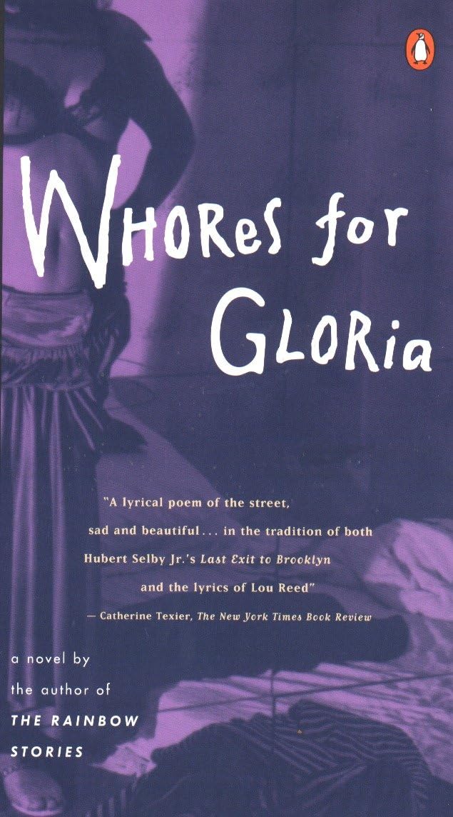 Whores for Gloria Book by William T. Vollmann