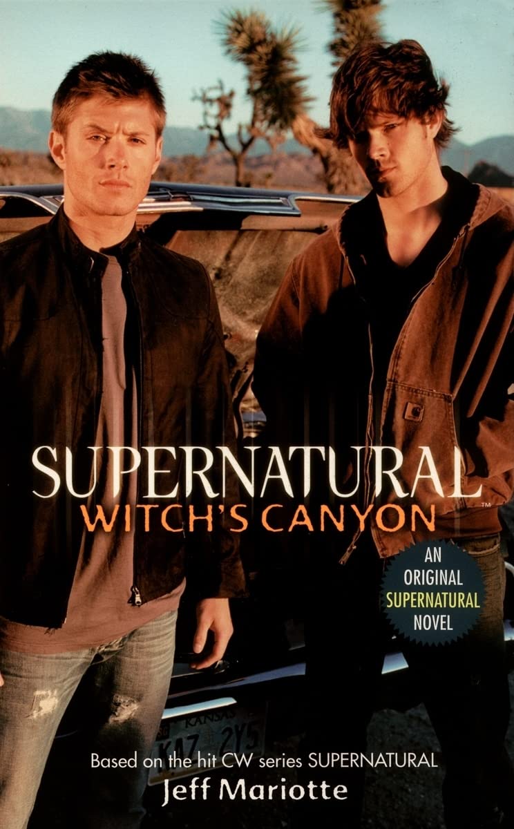 Supernatural: Witch's Canyon Book by Jeff Mariotte