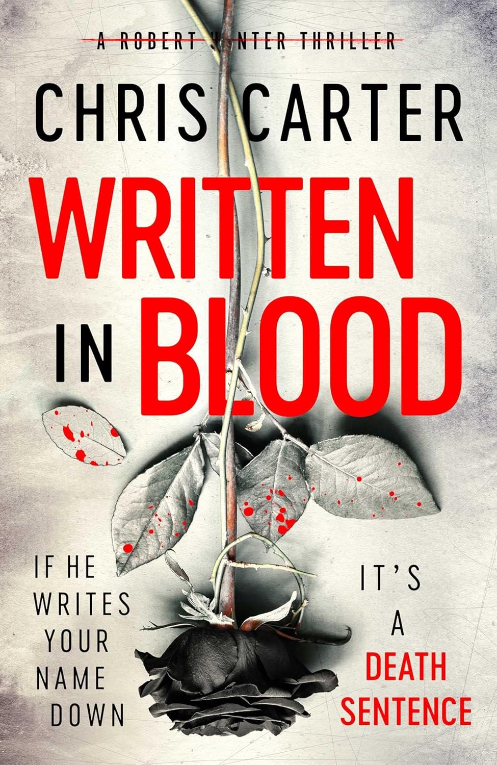 Written In Blood by Chris Carter