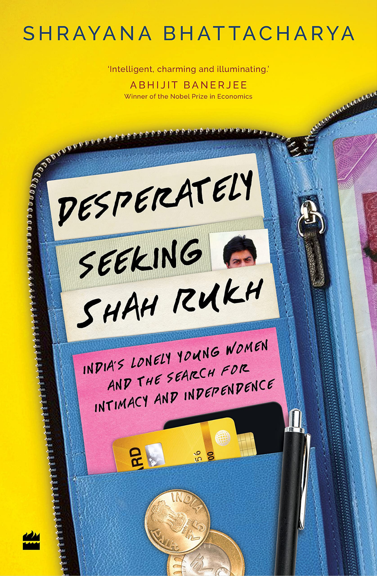 Desperately Seeking Shah Rukh: India's Lonely Young Women and the Search for Intimacy and Independence
Book by Shrayana Bhattacharya