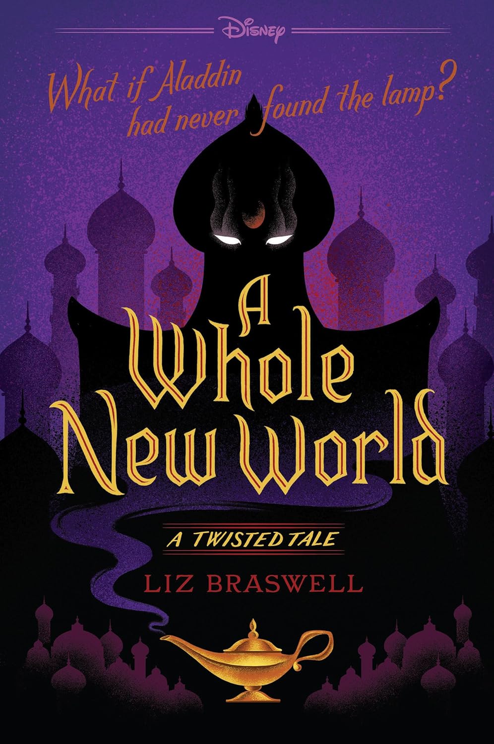 A Whole New World by Liz Braswell