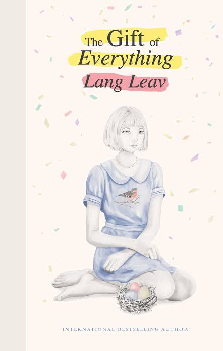 The Gift of Everything Book by Lang Leav