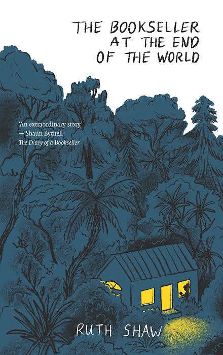 The Bookseller at the End of the World Book by Ruth Shaw