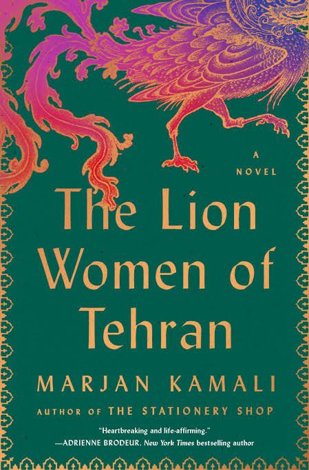 The Lion Women of Tehran Book by Marjan Kamali