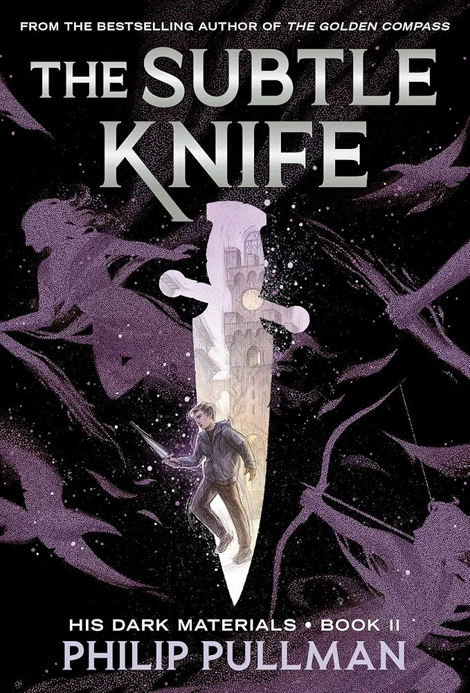The Subtle Knife Novel by Philip Pullman