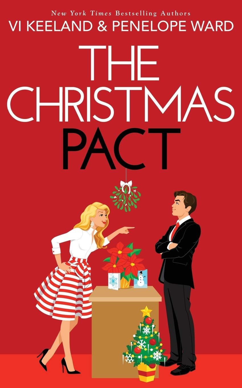 The Christmas Pact Book by Penelope Ward and Vi Keeland