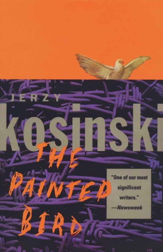 The Painted Bird Novel by Jerzy Kosiński