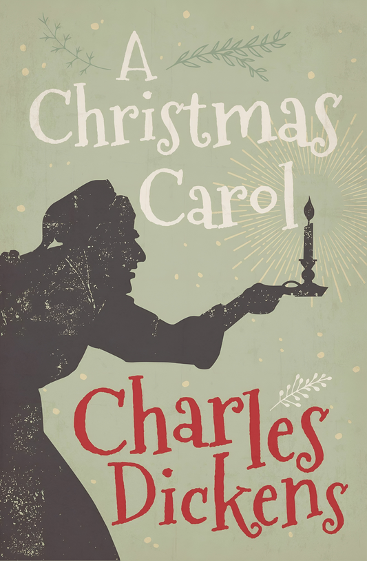 A Christmas Carol by Charles Dickens