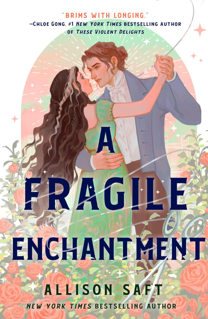 A Fragile Enchantment Book by Allison Saft