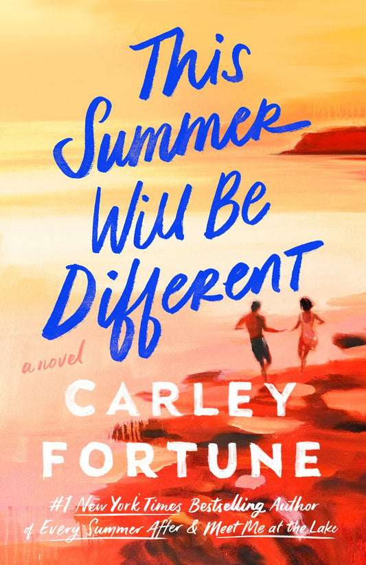 This Summer Will Be Different Book by Carley Fortune