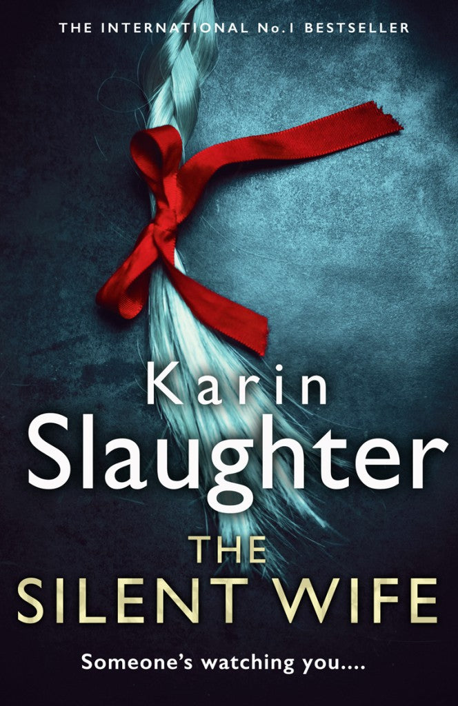The Silent Wife Book by Karin Slaughter