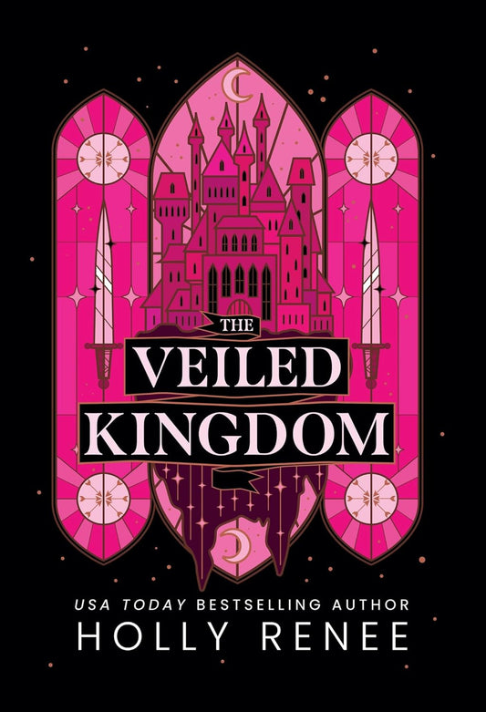 The Veiled Kingdom Book by Holly Renee
