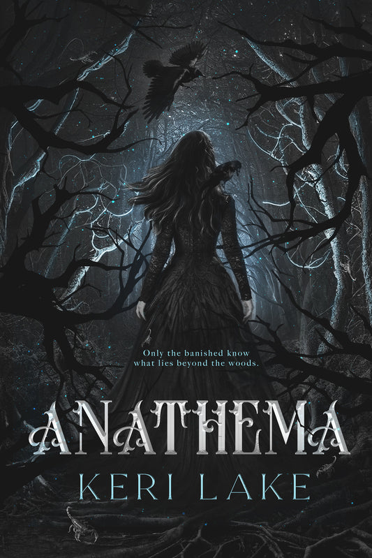 Anathema (The Eating Woods, #1) Book by Keri Lake