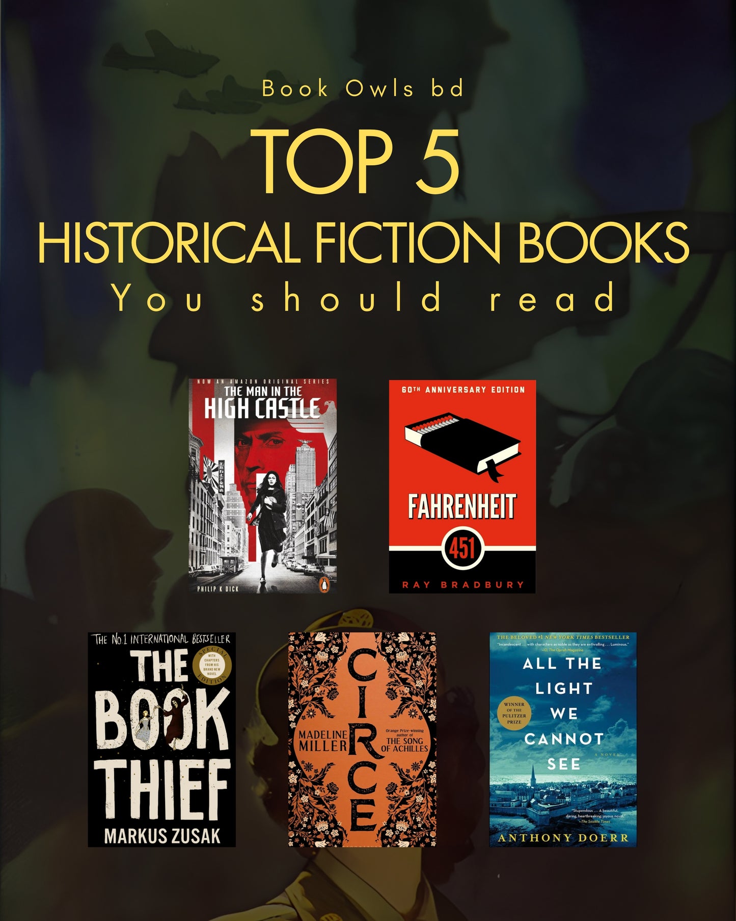 Top 5 Historial Fiction Books