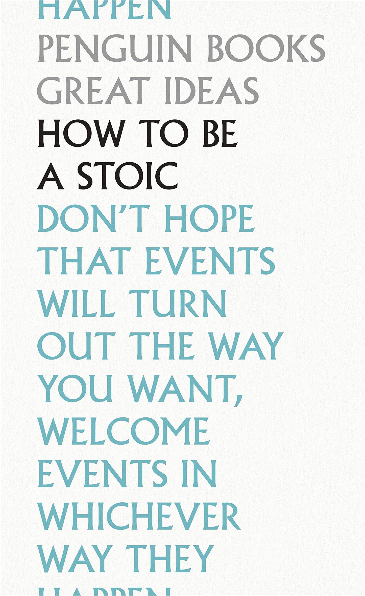How to Be a Stoic Book by Massimo Pigliucci