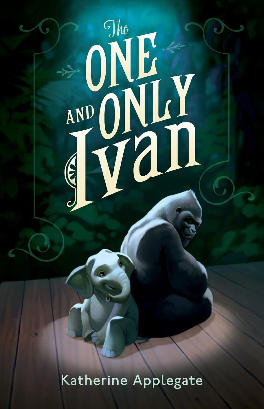 The One and Only Ivan by Katherine Applegate