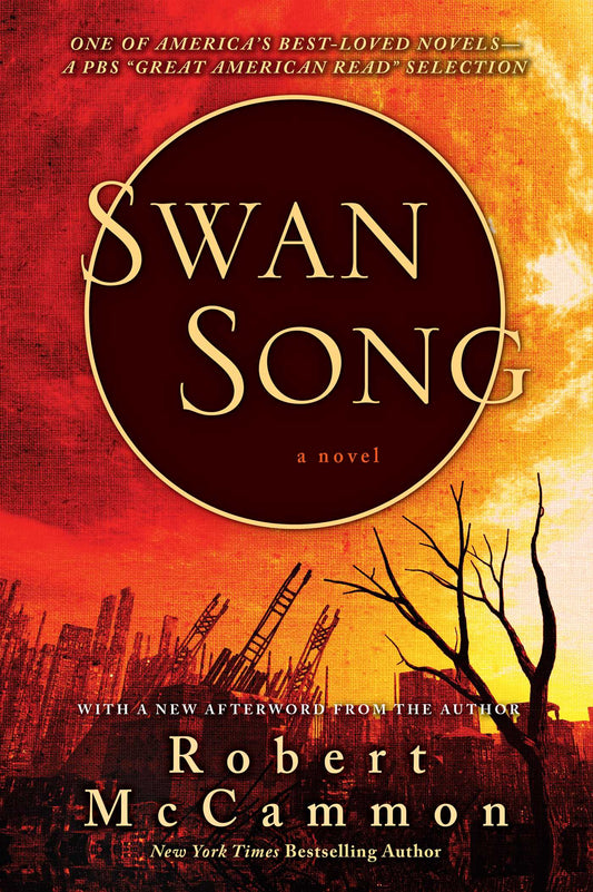 Swan Song Novel by Robert R. McCammon