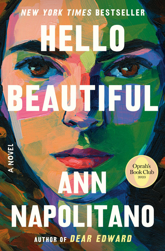 Hello Beautiful (Oprah's Book Club): A Novel Book by Ann Napolitano