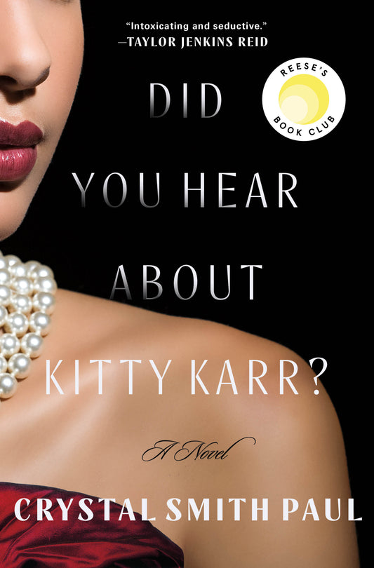 Did You Hear About Kitty Karr? A Novel Book by Crystal Smith Paul