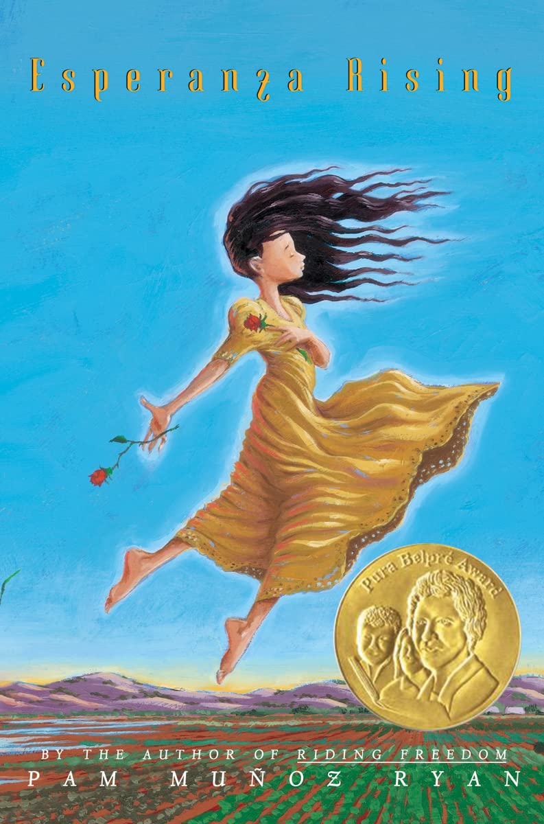 Esperanza Rising Novel by Pam Muñoz Ryan