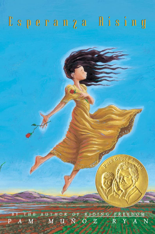 Esperanza Rising Novel by Pam Muñoz Ryan