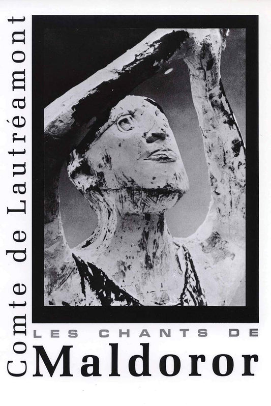 Maldoror: (Les Chants de Maldoror) by Conte De Lautreamont (Translated by Guy Wernhum)