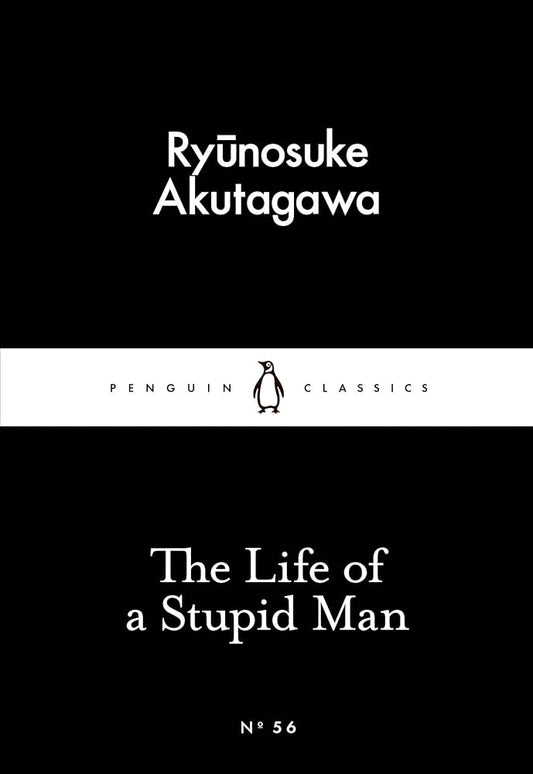 The Life of a Stupid Man Book by Ryūnosuke Akutagawa