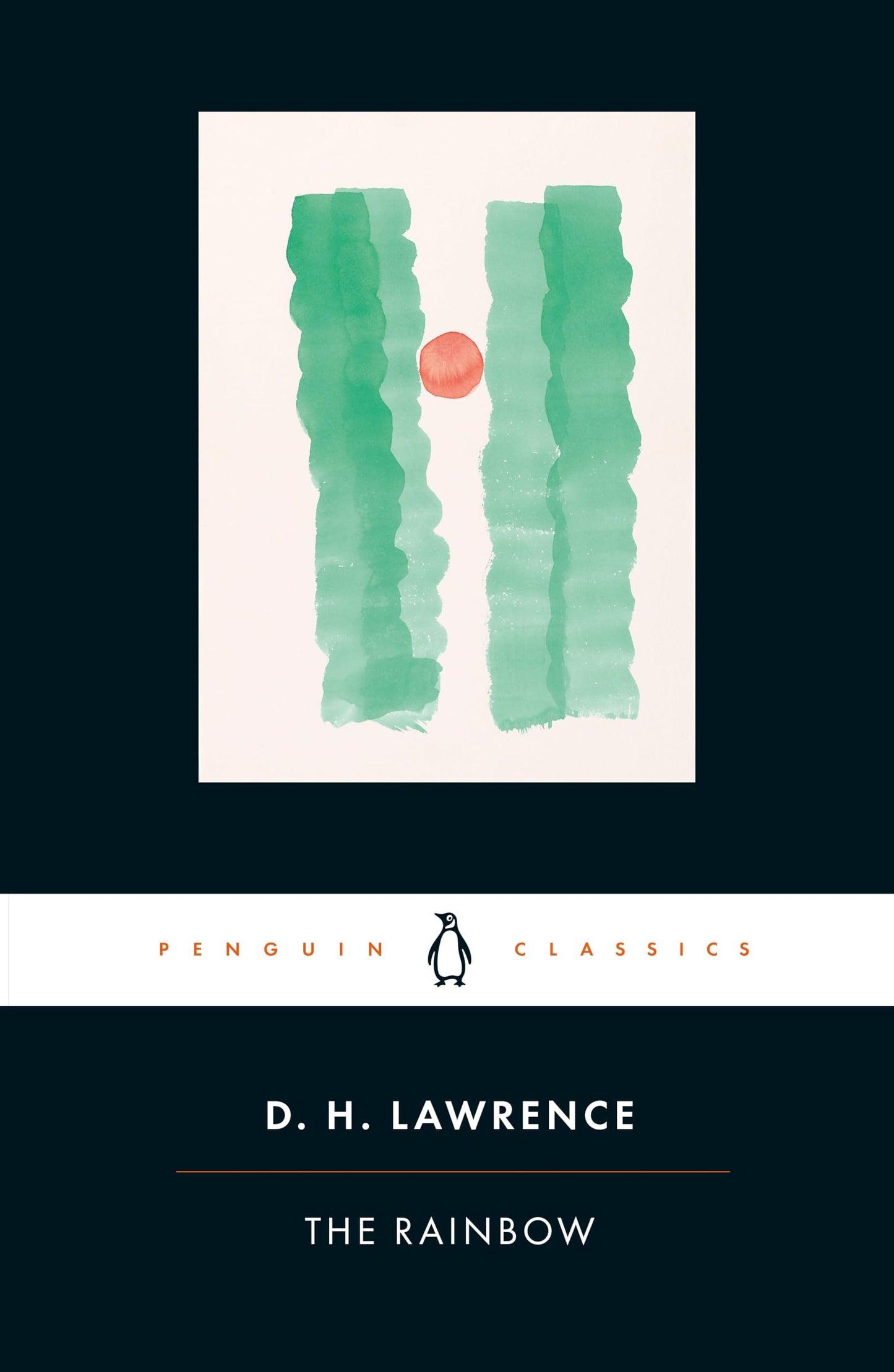 The Rainbow Novel by D. H. Lawrence