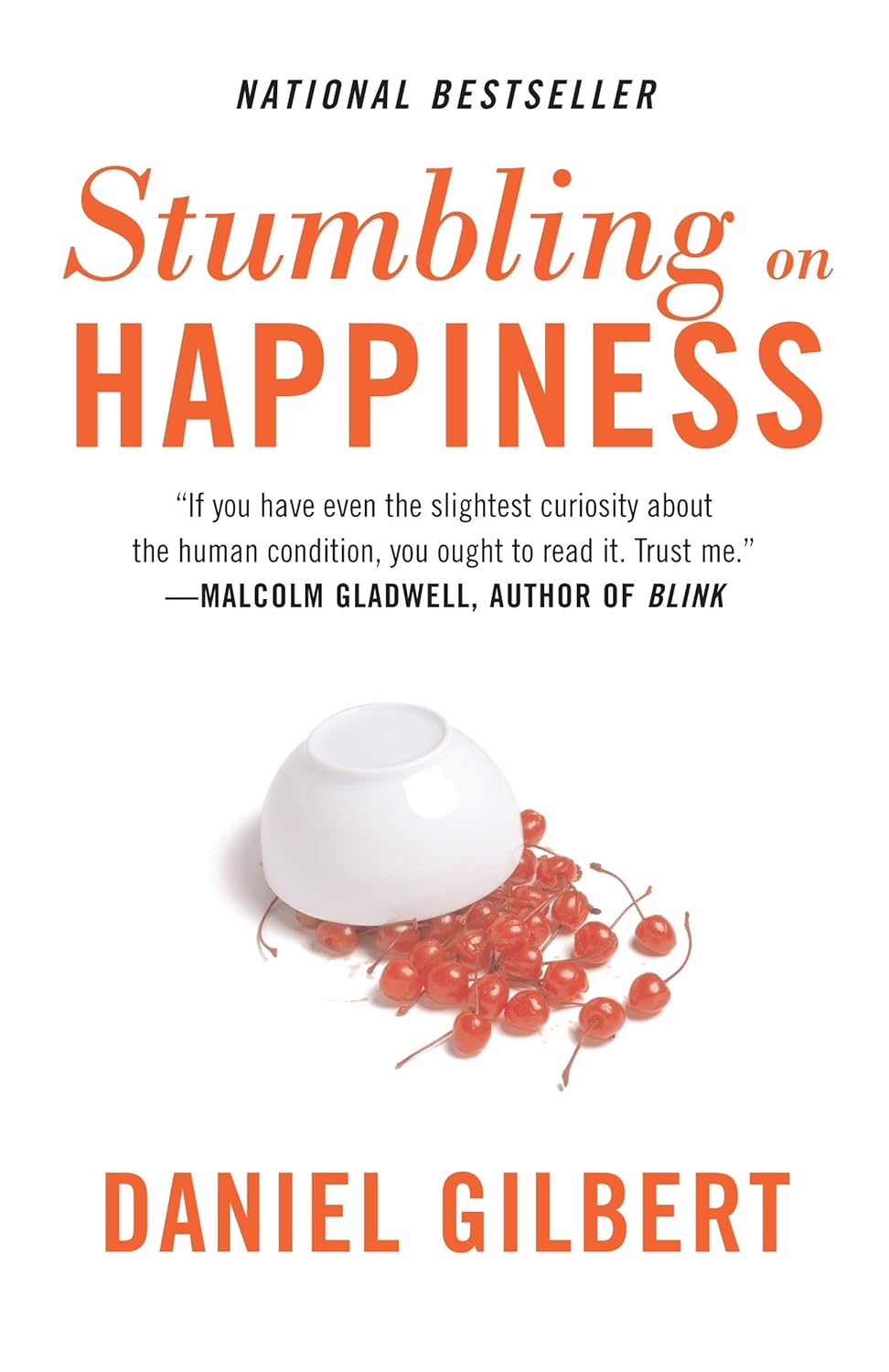Stumbling on Happiness Book by Daniel Gilbert
