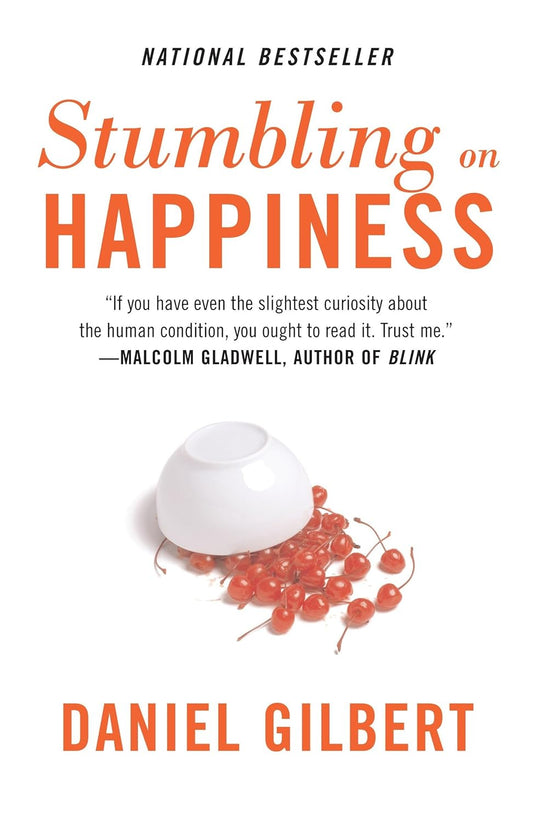 Stumbling on Happiness Book by Daniel Gilbert