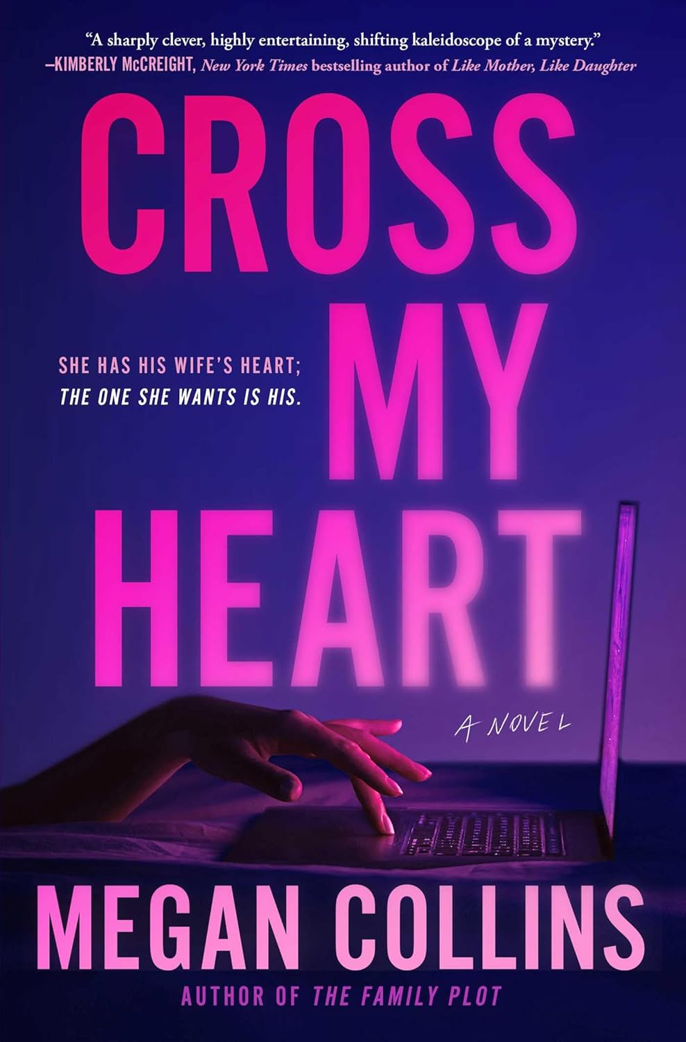 Cross My Heart: A Novel Megan Collins