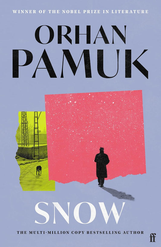 Snow Novel by Orhan Pamuk