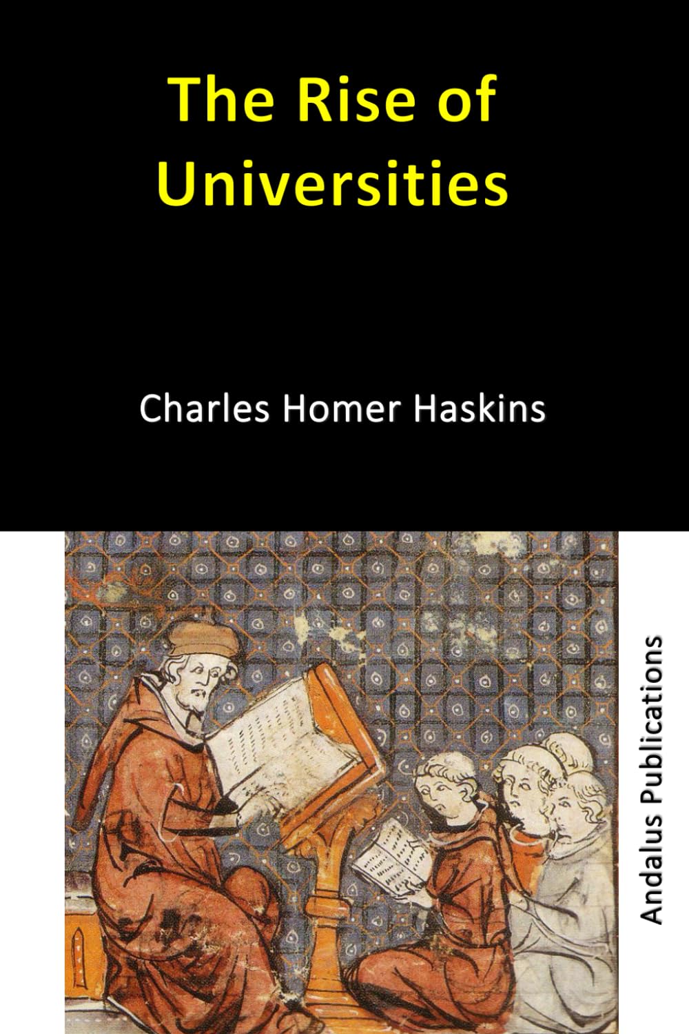 The Rise of Universities Book by Charles Homer Haskins