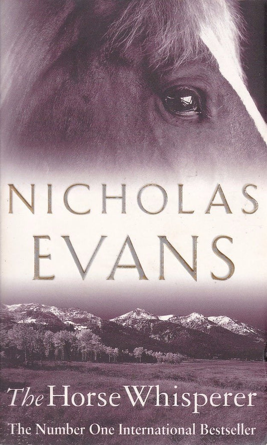 The Horse Whisperer Novel by Nicholas Evans