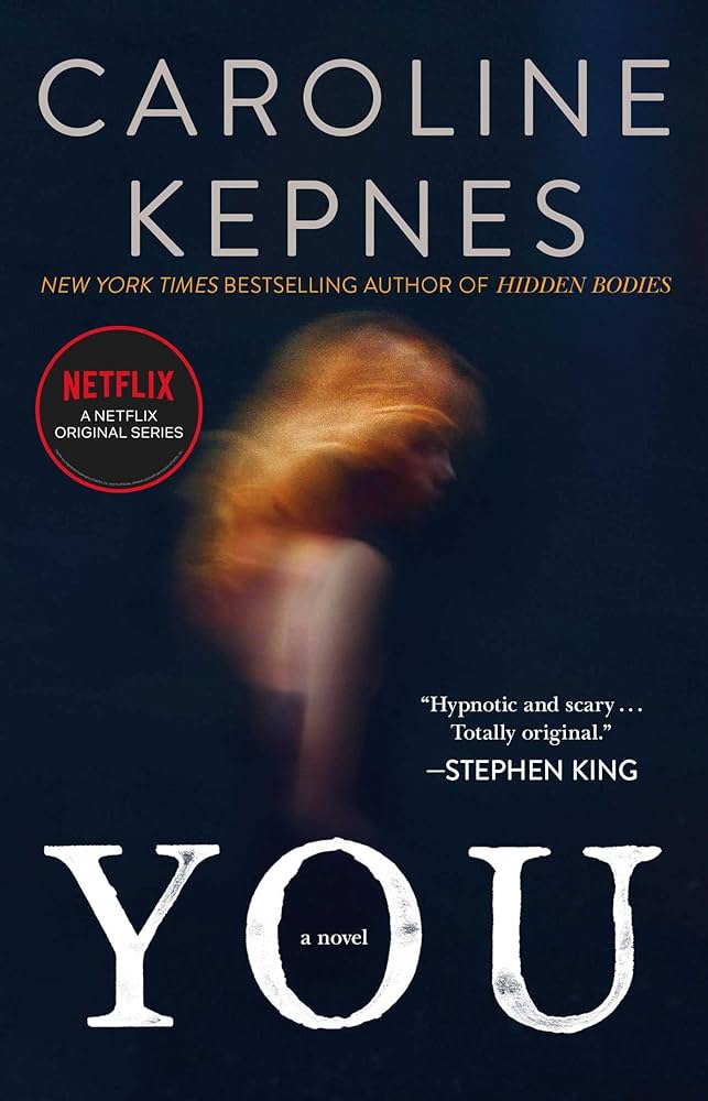 You Novel by Caroline Kepnes