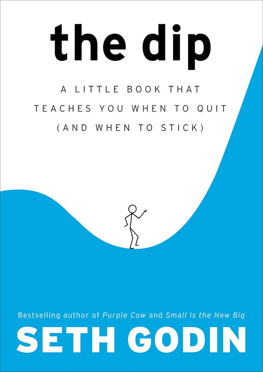 The Dip Book by Seth Godin