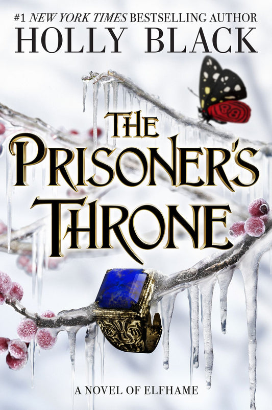 The Prisoner's Throne: A Novel of Elfhame Book by Holly Black