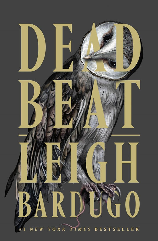 Dead Beat Book by Leigh Bardugo