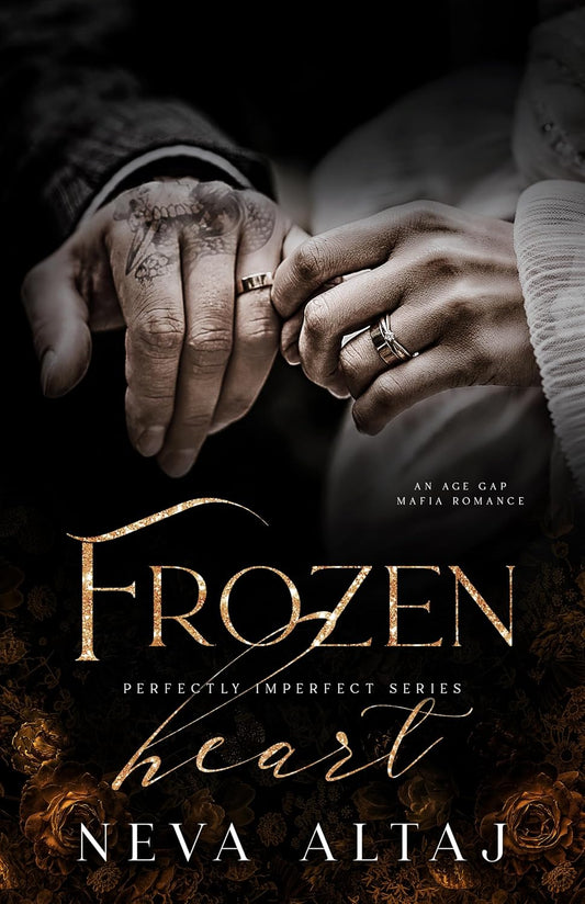 Frozen Heart (Perfectly Imperfect, #12) by Neva Altaj