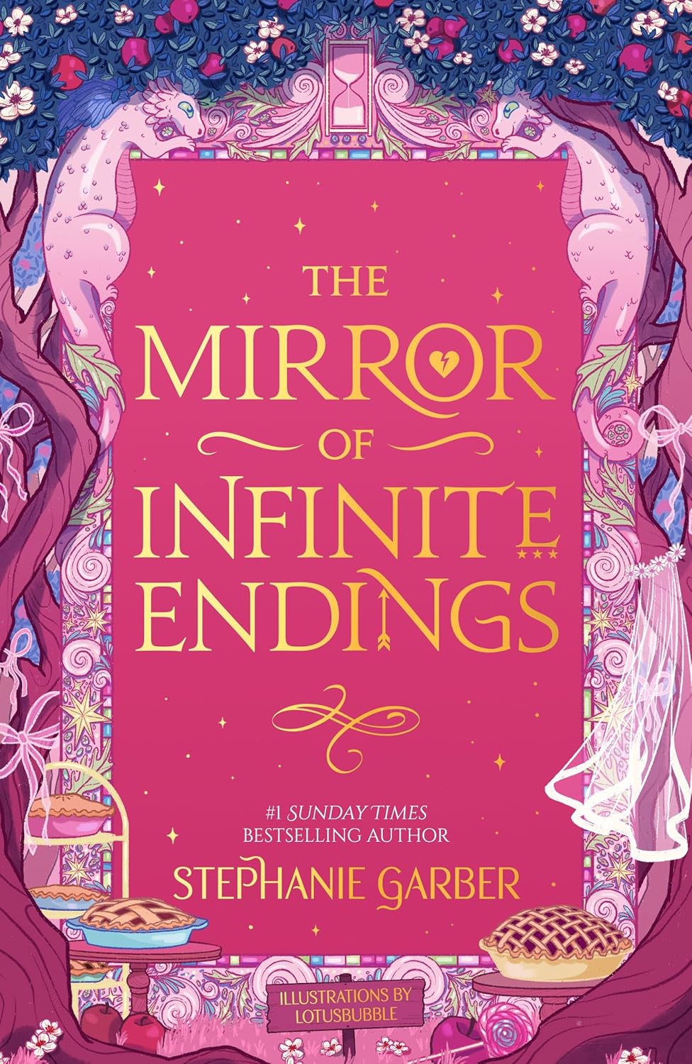 The Mirror of Infinite Endings Book (UK Edition) by Stephanie Garber